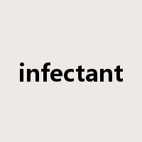 infectant是什么意思