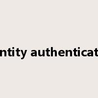 identity authentication是什么意思