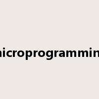 microprogramming是什么意思