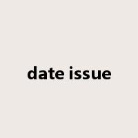 date issue是什么意思
