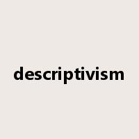 descriptivism是什么意思