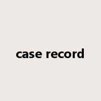 case record是什么意思