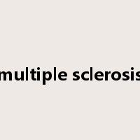 multiple sclerosis是什么意思