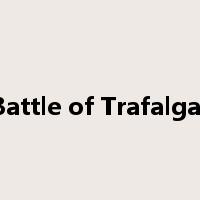 Battle of Trafalgar是什么意思