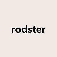 rodster是什么意思