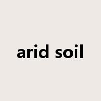 arid soil是什么意思