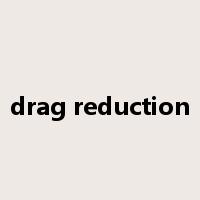 drag reduction是什么意思