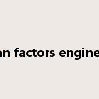 human factors engineering是什么意思