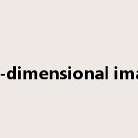 three-dimensional imaging是什么意思
