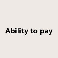 Ability to pay是什么意思