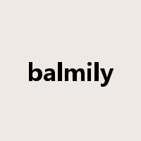 balmily是什么意思