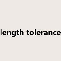 length tolerance是什么意思