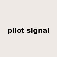 pilot signal是什么意思