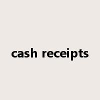 cash receipts是什么意思