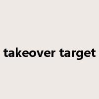 takeover target是什么意思