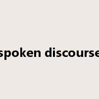 spoken discourse是什么意思