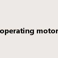 operating motor是什么意思