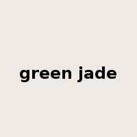 green jade是什么意思