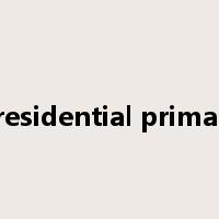presidential primary是什么意思