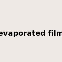 evaporated film是什么意思
