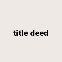 title deed是什么意思
