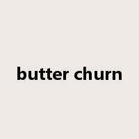 butter churn是什么意思