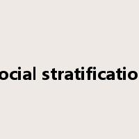 social stratification是什么意思