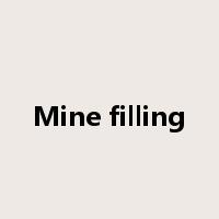 Mine filling是什么意思