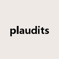 plaudits是什么意思