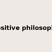 positive philosophy是什么意思