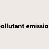 pollutant emission是什么意思