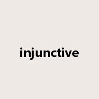 injunctive是什么意思