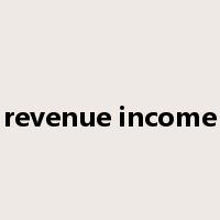 revenue income是什么意思