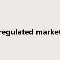 regulated market是什么意思