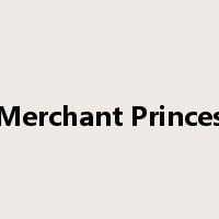 Merchant Princes是什么意思