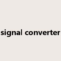 signal converter是什么意思