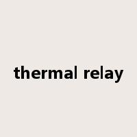 thermal relay是什么意思