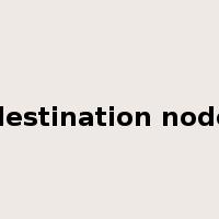 destination node是什么意思