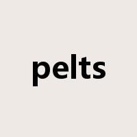 pelts是什么意思