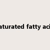 saturated fatty acid是什么意思
