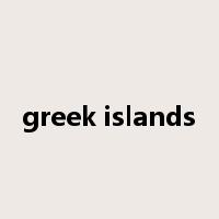 greek islands是什么意思