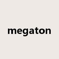 megaton是什么意思