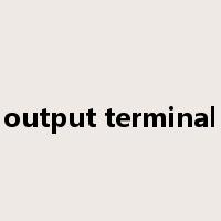 output terminal是什么意思