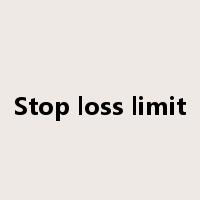 Stop loss limit是什么意思