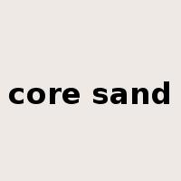 core sand是什么意思