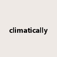 climatically是什么意思