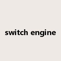 switch engine是什么意思