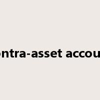 contra-asset account是什么意思