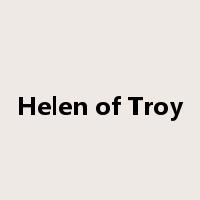 Helen of Troy是什么意思