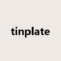 tinplate是什么意思